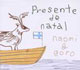naomi & goro / Presente De Natal