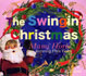 堀江真美 featuring Flyin’ Cab / The Swingin' Christmas